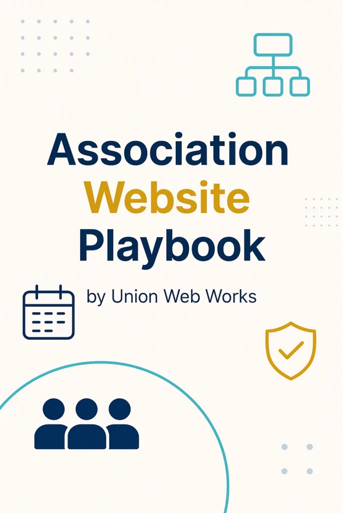 Association Website Playbook by Union Web Works